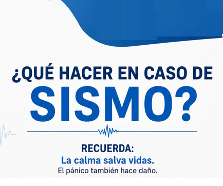 ¿Qué hacer en caso de Sismo?