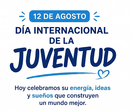 12 de Agosto - Dia Internacional de la juventud