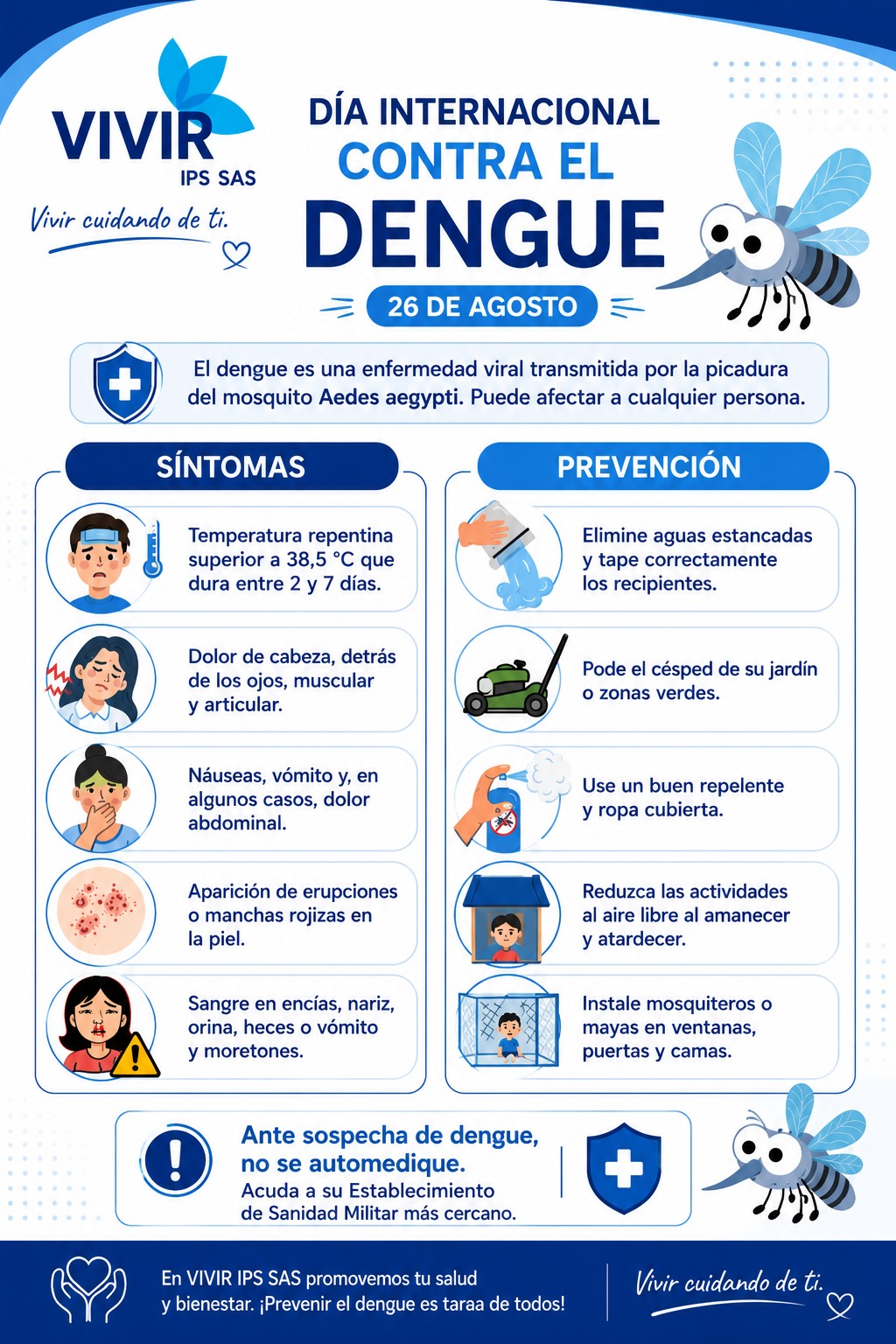 26 de Agosto - Día internacional contral el Dengue